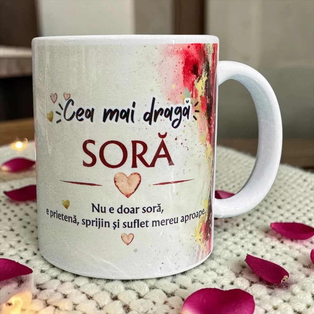 Cană cadou „Cea mai dragă SORĂ”