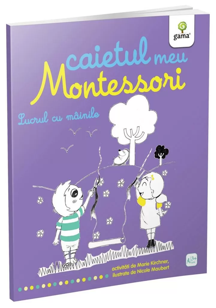 Caietul meu Montessori - Lucrul cu mâinile